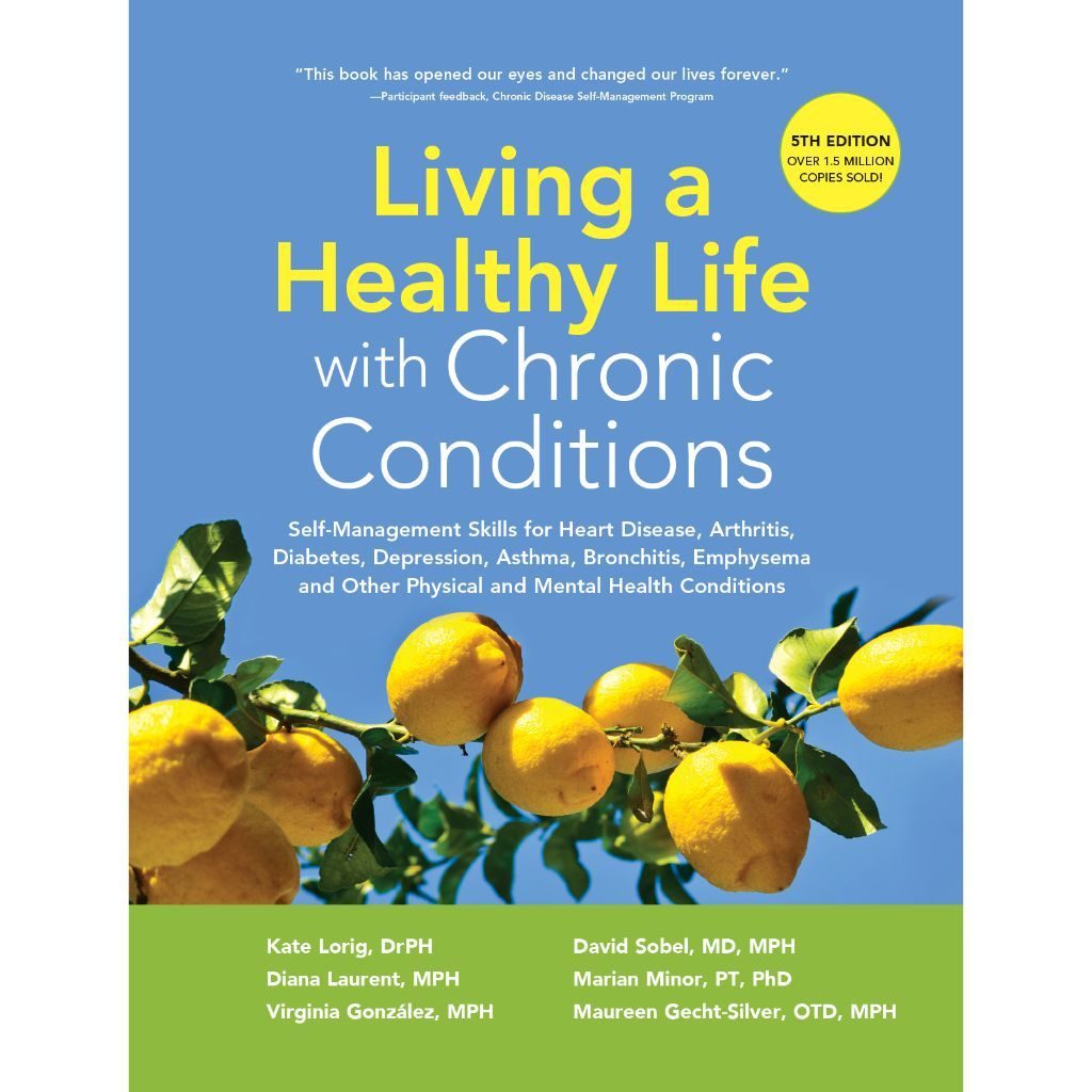 cover of living a healthy life with chronic conditions fifth edition book